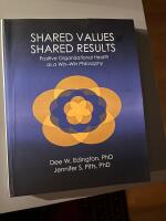 Shared Values - Shared Results: Positive Organizational Health as a Win-Win Philosophy
