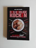 Den hemlige kocken : det ok&auml;nda fusket med maten p&aring; din tallrik