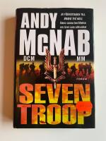 Seven Troop : en elitsoldats ber&auml;ttelse