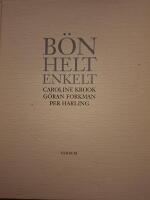 B&ouml;n helt enkelt
