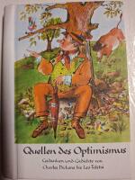 Quellen des Optimus, gedanken und gedichte von Charles Dickens bis Leo Tolstoi