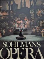 Sohlmans Opera : 686 operor fr&aring;n La Dafne 1597 till Animalen 1979