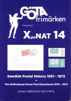 Swedish Postal History 1951-1972 och The Gothenburg Parcel Post Experiment 1970-1976 XpoNAT 14