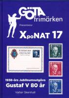 Gustaf V 80 &aring;r 1938-&aring;rs Jubileumsutg&aring;va XpoNAT 17
