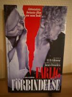 Farlig f&ouml;rbindelse