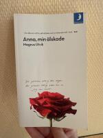 Anna, min &auml;lskade