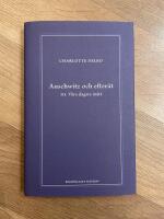 Auschwitz och efter&aring;t