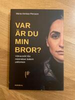 Var är du min bror? : vittnesmål från människan bakom uniformen