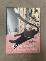 Hur jag f&ouml;rs&ouml;kte bli en god m&auml;nniska