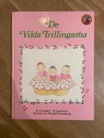 De vilda trillingarna