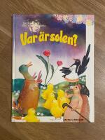 Var &auml;r solen? : efter en slovakisk folksaga