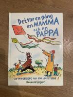 Det var en g&aring;ng en mamma och en pappa