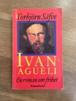 Ivan Agu&eacute;li : en roman om frihet