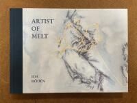 Artist of melt