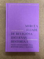 De religi&ouml;sa id&eacute;ernas historia. Del 1, Fr&aring;n sten&aring;ldern till mysterierna i Eleusis