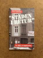 "Staden i retur" - en d&eacute;j&agrave; vu-upplevelse