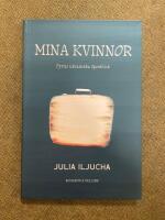 Mina kvinnor : Ber&auml;ttelser fr&aring;n Ukraina
