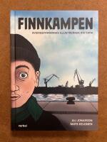 Finnkampen : Sverigefinnarnas illustrerade historia