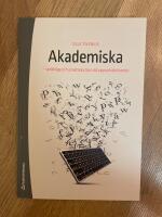 Akademiska - - spr&aring;kliga och praktiska tips vid uppsatsskrivande