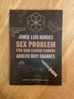 Sex problem f&ouml;r don Isidro Parodi