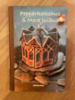 Pepparkakshus & Mera Julbus