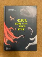 Djur som n&auml;stan inte syns