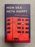 Hon ska heta Happy - roman