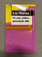 P&aring; sina st&auml;llen provokativ dikt