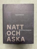 Natt och aska : F&ouml;rintelsens litteraturer