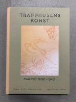 Trapphusens konst - Malm&ouml; 1930-1940