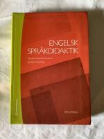 Engelsk spr&aring;kdidaktik : texter, kommunikation, spr&aring;kutveckling