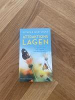 Attraktionslagen : s&aring; f&aring;r du den att verka till din f&ouml;rdel