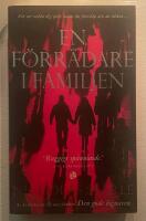En f&ouml;rr&auml;dare i familjen