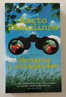 Skojarna i &ouml;rtag&aring;rden : en r&ouml;varhistoria