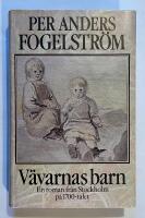 V&auml;varnas barn : en roman fr&aring;n Stockholm p&aring; 1700-talet