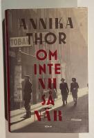 Om inte nu s&aring; n&auml;r