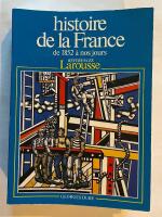 Histoire de la France de 1852 &agrave; nos jours