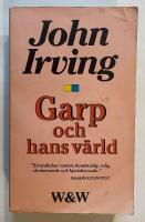 Garp och hans v&auml;rld
