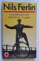 En d&ouml;ddansares visor : Barfotabarn ; Goggles
