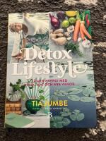 Detox Lifestyle : f&aring; mer energi med yoga, mat och nya vanor