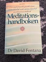 Meditationshandboken : en omfattande guide &ouml;ver v&auml;sterl&auml;ndsk och &ouml;sterl&auml;nds