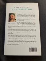 Fullt &ouml;s medvetsl&ouml;s : en bok om livsval
