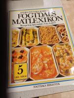Fogtdals matlexikon : stora svenska kokboken