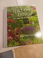 Tr&auml;d och buskar - f&ouml;r den lilla tr&auml;dg&aring;rden