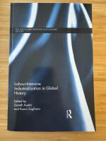 Labour-Intensive Industrialization in Global History