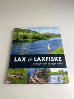 Lax & laxfiske : en l&auml;ngtan efter nystigen vildlax