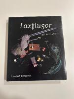 Laxflugor p&aring; mitt s&auml;tt - material och steg f&ouml;r steg bilder