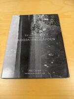 Liv och d&ouml;d p&aring; Skogskyrkog&aring;rden = Life and death at Skogskyrkog&aring;rden