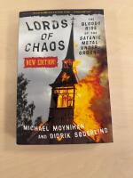 Lords of Chaos: The Bloody Rise of the Satanic Metal Underground [Elektronisk resurs]