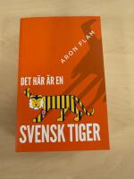 Det h&auml;r &auml;r en svensk tiger